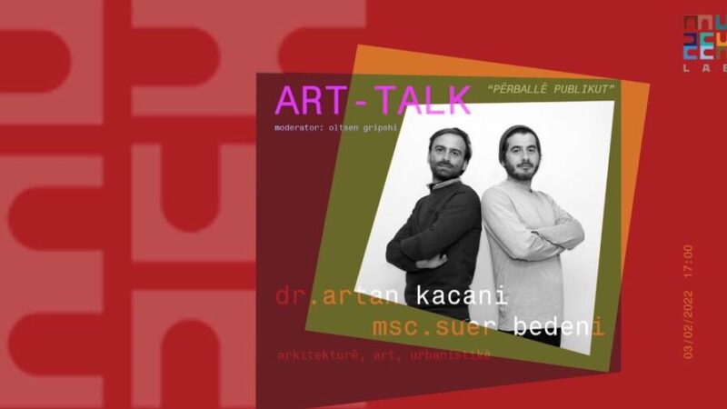 Art – Talk “PËRBALLË PUBLIKUT”