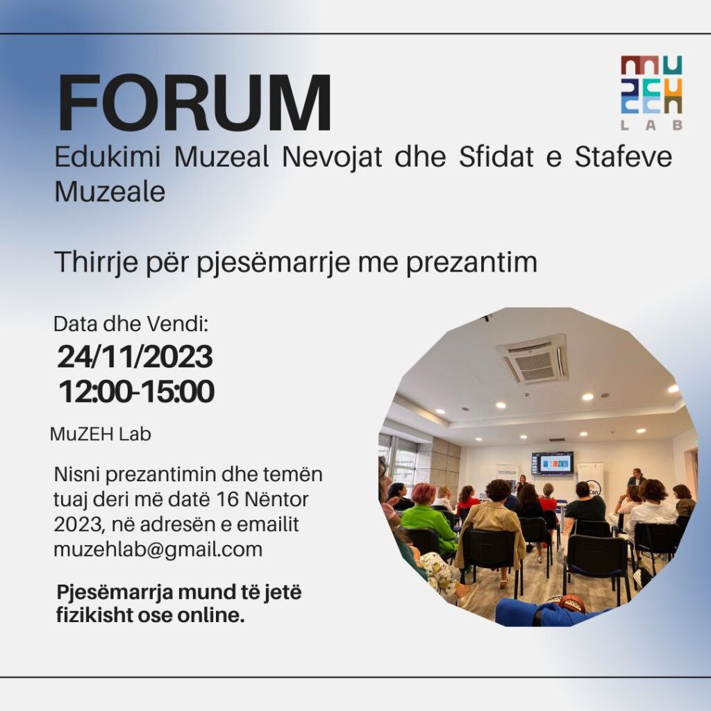 Edukimi muzeal - nevojat dhe sfidat e stafeve muzeale